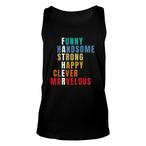 Handsome Tank Tops