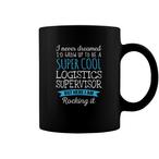Logistics Coordinator Mugs