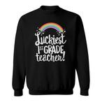 Grade School Teacher Sweatshirts