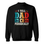 Dad Jokes Sweatshirts