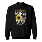 Nurse Sister Sweatshirts