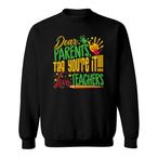School Teacher Sweatshirts