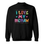 Memaw Sweatshirts