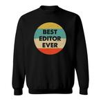 Production Editor Sweatshirts
