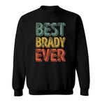Brady Sweatshirts