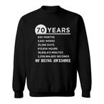 70th Birthday Sweatshirts
