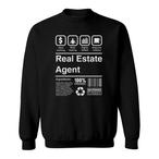 Real Estate Agent Sweatshirts