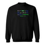 Peace God Sweatshirts