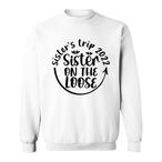 Sister Sweatshirts