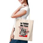 Turbo Tote Bags