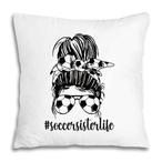 Proud Sister Pillows