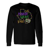Lets Mardi Gras Yall Galveston Fun Cute Beads And Mask Long Sleeve T-Shirt