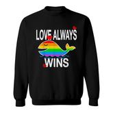 Love Always Wins Lgbt Rainbow Whale With Flag Colors Sweatshirt