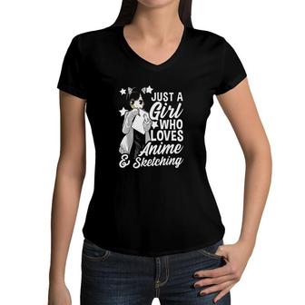 Anime Girl Just A Girl Who Loves Anime And Sketching Drawing Women V-Neck T-Shirt - Monsterry