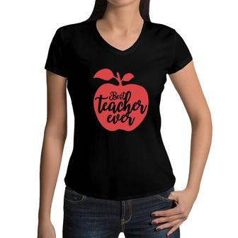 Best Teacher Ever Red Apple Fruit Great Graphic Women V-Neck T-Shirt - Seseable