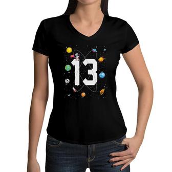 Birthday 13 Outer Space 13Th Birthday 13 Years Old Boys Kids Women V-Neck T-Shirt - Seseable