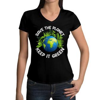 Earth Day Save The Planet Keep It Green Happy Mother Earth Women V-Neck T-Shirt - Seseable