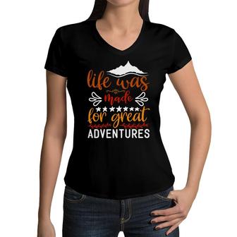 Explore Travel Lovers Think That Life Was Made For Great Adventure Women V-Neck T-Shirt - Seseable