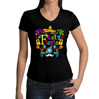 Funny Cinco De Mayo Party Lets Fiesta Mexican Fiesta Party Women V-Neck T-Shirt - Seseable