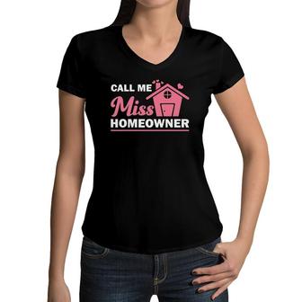 Funny New Homeowner Art Girls Women Housewarming Buyer Owner Women V-Neck T-Shirt | Mazezy