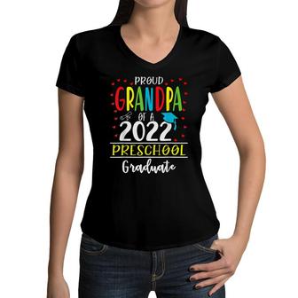 Funny Proud Grandpa Of A Class Of 2022 Preschool Graduate Women V-Neck T-Shirt | Mazezy