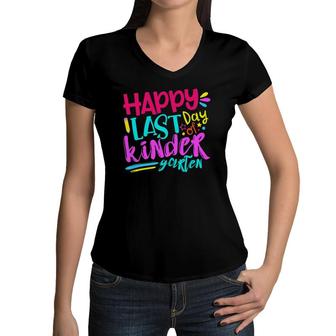 Happy Last Day Of Kindergarten Teacher Student Boy Girl Kids Women V-Neck T-Shirt - Seseable
