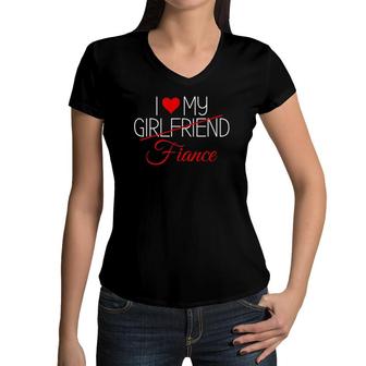 I Love My Girlfriendfiance Matching Couples Outfits Women V-Neck T-Shirt | Mazezy