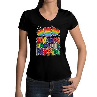 Kids 100 Days And Still Poppin School Teacher Student Pop It Toy Women V-Neck T-Shirt - Seseable