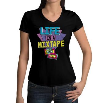 Life Is A Mixtape Radio 80S 90S Styles Colorful Women V-Neck T-Shirt - Seseable