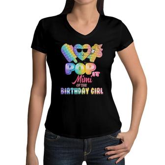 Mimi Of The Birthday Pop It Girl Bday Party Funny Women V-Neck T-Shirt | Mazezy