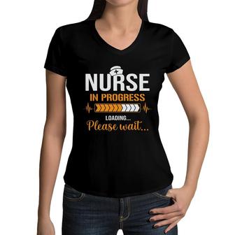 Nurse In Progress Loading Please Wait Yellow Graphic New 2022 Women V-Neck T-Shirt - Seseable