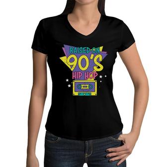 Raised On 90S Styles Hip Hop 80S 90S Styles Women V-Neck T-Shirt - Seseable