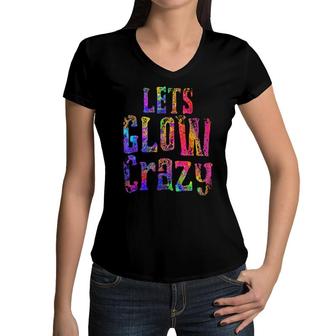 Retro 80S Rave Color Lets Glow Crazy Party Women V-Neck T-Shirt - Seseable