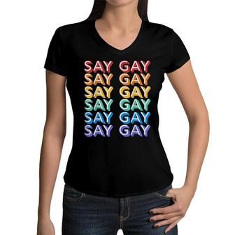 Retro Say Gay Vintage Rainbow Lgbtq Pride Florida Say Gay Women V-Neck T-Shirt - Seseable