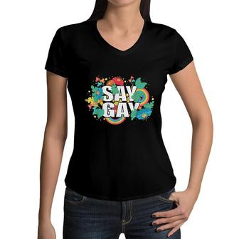 Say Gay Rainbow Vintage Floral Stay Proud Lgbtq Gay Rights Women V-Neck T-Shirt - Seseable