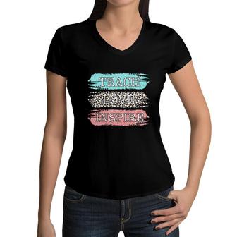 Teach Love Inspire Three Colors Teacher Great Women V-Neck T-Shirt - Seseable