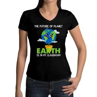 Teachers Earth Day 2022 Classroom Funny Mens Womens Women V-Neck T-Shirt | Seseable UK