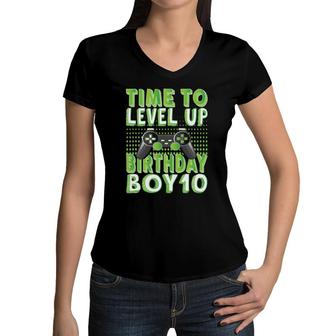 Time To Level Up Birthday Boy 10 Years Old Video Game Lover Women V-Neck T-Shirt - Seseable