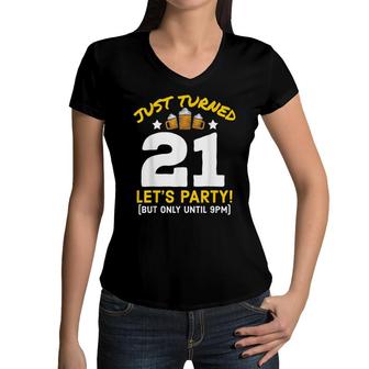 Turned 21 Party Until 9Pm Funny 21St Birthday Beer Gag Gift Women V-Neck T-Shirt - Seseable