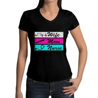 Wife Mom Nurse Graphics Is Three Different New 2022 Women V-Neck T-Shirt - Seseable