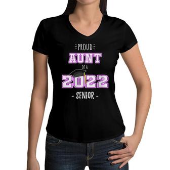 Womens Proud Aunt Of A 2022 Senior | Senior 2022 Aunt Women V-Neck T-Shirt - Seseable