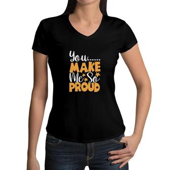 You Make Me So Proud Orange And White Great Graphic Teacher Women V-Neck T-Shirt - Seseable