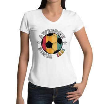 Birthday Soccer Player 31 Year Old Awesome Since 1991 Soccer Women V-Neck T-Shirt - Seseable