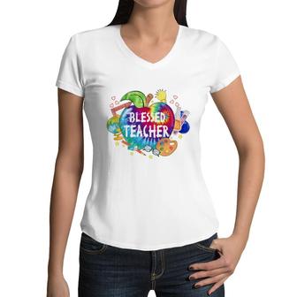 Blessed Teacher With A Lot Of Useful And Interesting Subject Knowledge Women V-Neck T-Shirt - Seseable