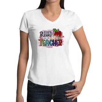 Blessed Teachers Is A Way To Build Confidence In Students Women V-Neck T-Shirt - Seseable