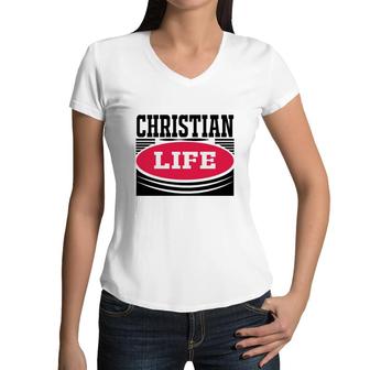 Christian Life Bible Verse Black Graphic Great Christian Women V-Neck T-Shirt - Seseable