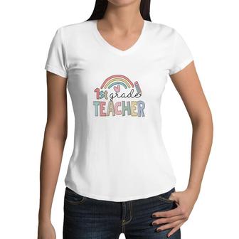 Colorful Rainbow 1St Grade Teacher Custom For Teacher Women V-Neck T-Shirt - Seseable