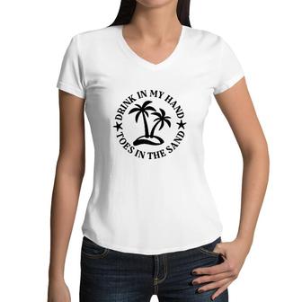 Drink In My Hand Toes In The Sand Graphic Circle Women V-Neck T-Shirt - Seseable