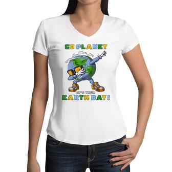 Go Planet Its Your Earth Day Dabbing Gift For Kids Women V-Neck T-Shirt - Seseable