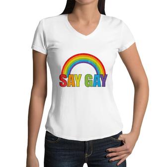 Say Gay Rainbow Say Trans Stay Proud Lgbtq Gay Rights Women V-Neck T-Shirt - Seseable